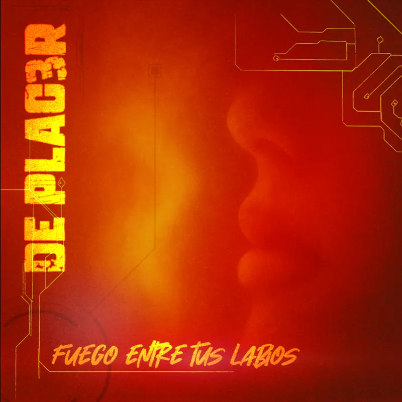 De Placer lanza “Fuego entre tus labios”: deseo, tensión y crudeza en su nuevo single